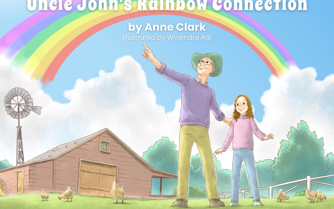 Why I Wrote “Uncle John’s Rainbow Connection”